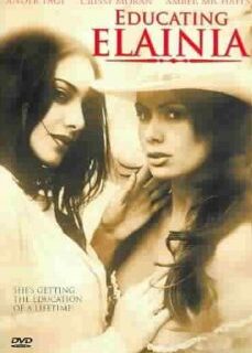 Educating Elainia 2006 Amerikan Erotik Filmi İzle hd izle